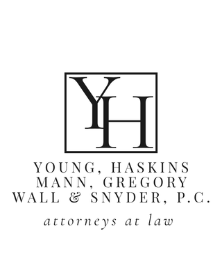 Young, Haskins, Mann, Gregory & Wall, P.C. Attorneys at Law